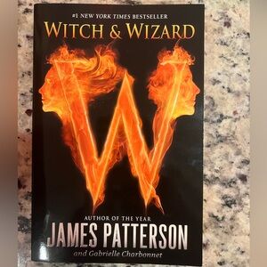 Witch & Wizard by James Patterson and Gabrielle Charbonnet